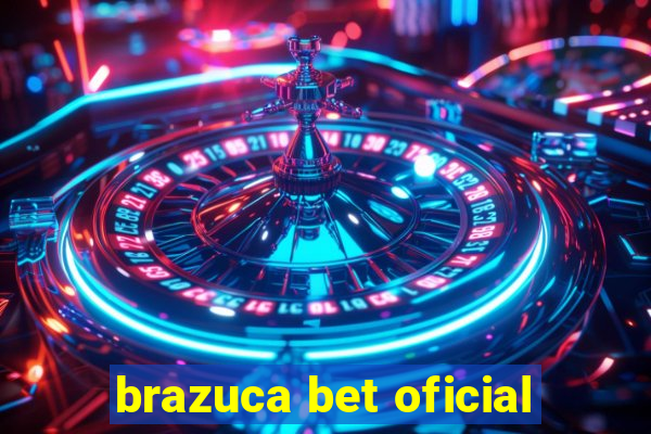 brazuca bet oficial